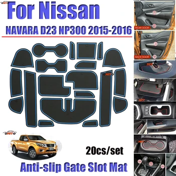 20Pcs/nustatyti Nissan NAVARA D23 NP300-2016 Vartų Lizdą, Padas neslidus Taurės Kilimėliai Anti Slip Durų Groove Matinis Lipdukas Priedai