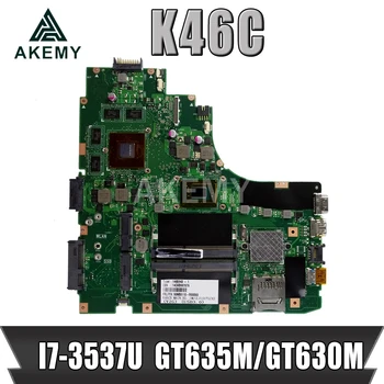 Akemy K46CB/K46CM Nešiojamojo kompiuterio motininė plokštė, Skirta Asus K46CB K46CM K46C K46 Bandymo originalus mainboard I7-3537U GT635M/GT630M