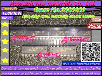 Aoweziic (50PCS) 2017+ naujas importuotų originalus TL494CN TL494C CINKAVIMAS-16 impulso pločio moduliacijos kontrolės grandyno lustas
