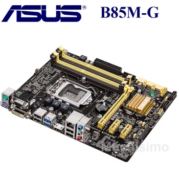 B85M-G ASUS LGA 1150 motininės Plokštės Micro-ATX B85M-G Systemboard B85M DDR3 Intel B85 32GB Mainboard Panaudota