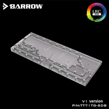 Barrow TT71TG-SDB V1 LRC 2.0 Vandenų Plokštė Tt Peržiūrėti 71 TG/TG Intel CPU Water Block & Single GPU Pastate