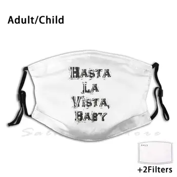 Hasta La Vista , Baby Suaugusiųjų Vaikų Apsaugos Nuo Dulkių Filtras 