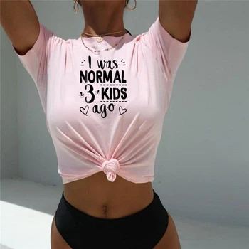 Man Buvo Įprasta Tris Vaikus, Prieš T-shirt Juokinga Mama Moterų Gyvenimo Viršūnes Tee Motinos Dieną Moterų Marškinėliai Laiškas Spausdinti Atsitiktinis Marškinėlius