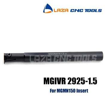 MGIVR/MGIVL 2925-1.5 Vidaus Griovelį įrankis,Griovelį Turėtojas,CNC Pjovimo įrankiai,Pjovimo Staklės, Tekinimo Įrankis MGMN150 Peiliukai 31675
