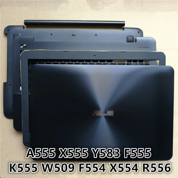 Naujas Nešiojamas ASUS A555 X555 Y583 F555 K555 W509 F554 X554 R556 LCD Back Cover Top Atveju/LCD Priekinį Bezel/Apačioje Bazės Padengti Atveju