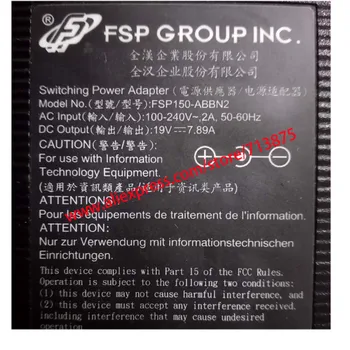 Originali 19V 7.89 A 150W Įkroviklis FSP150-ABBN2 AC Adapteris, skirtas Cyberpower NFSV1511 ADP-120RH B FSP150-ABAN1 ADP-150TB B F117