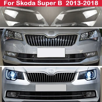 Žibinto Korpuso Automobilių Žibintų Dangtelis Priekinis Žibintas Shell Skaidrus Objektyvas Umbra Žibinto Stiklas Škoda Super B 2013-2018 M.